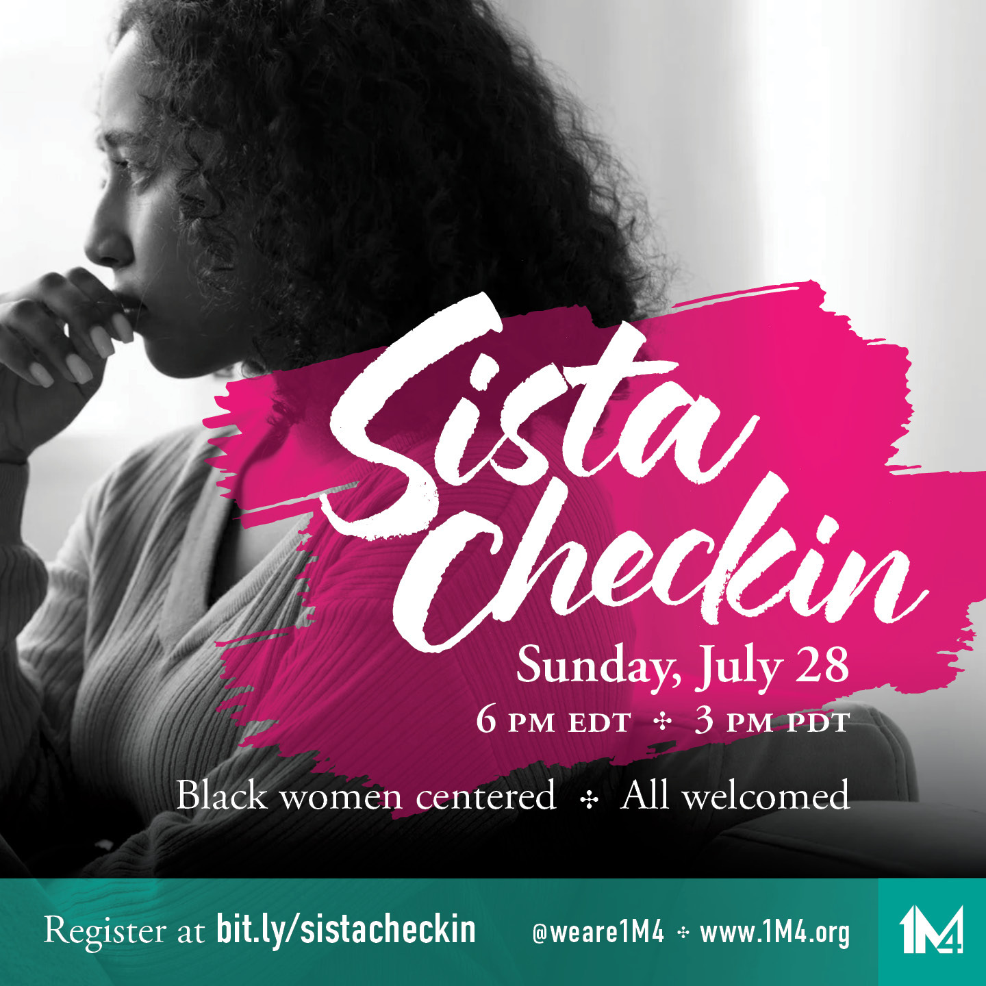 Sista CheckIn - Monday July 29th at 6pm EST - https://bit.ly/sistacheckin