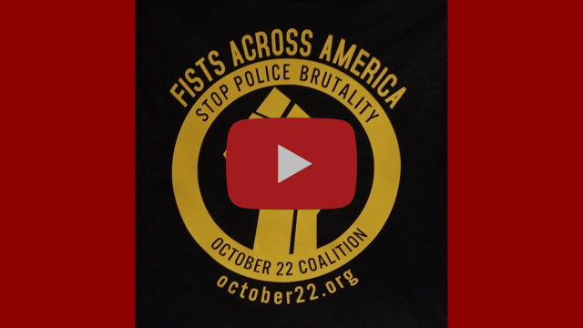 October 22 is the National Day of Protest to Stop Police Brutality October 22 is the National Day of Protest to Stop Police Brutality