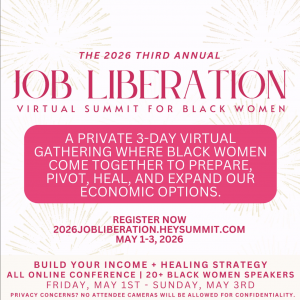Job Liberation Virtual Summit for Black Women