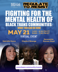 Fighting for the Mental Health of Black Trans Communities:What You Can Do Now