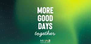 Mental Health America "More Good Days Together: Virtual Wellness Experience